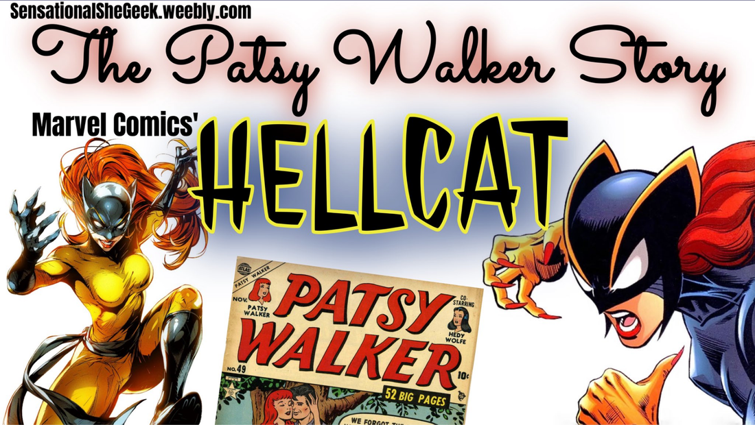 The Patsy Walker Hellcat Story! (June Yancy Street Special